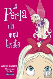 La Perla I La Nina Trista (Col·Lecció La Perla)