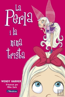 Bertrand.pt - La Perla I La Nina Trista (Col·Lecció La Perla)