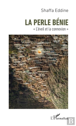 Bertrand.pt - La Perle Bénie ; L'Éveil Et La Connexion