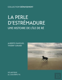 Bertrand.pt - La Perle D'Estrémadure, Une Histoire De L'Île De Ré