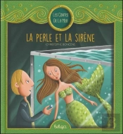 La Perle Et La Sirène