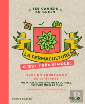 La Permaculture, C'Est Très Simple !