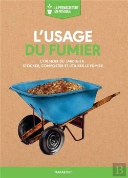 Bertrand.pt - La Permaculture En Pratique : L'Usage Du Fumier