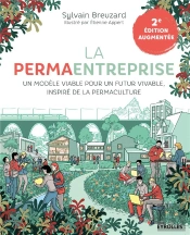 La Permaentreprise - Un Nouveau Modele De Developpement  Pour Des Entreprises Durables