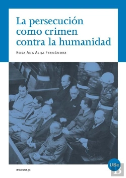 Bertrand.pt - La Persecución Como Crimen Contra La Humanidad