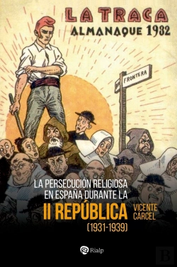 Bertrand.pt - La Persecucion Religiosa En España Durante La Segunda Republ