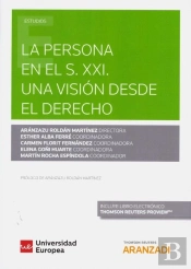 La Persona En El S. Xxi. Una Visión Desde El Derecho (Papel + E-Book)