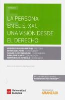 La Persona En El S. Xxi. Una Visión Desde El Derecho (Papel + E-Book)