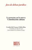 La Persona En La Nueva Constitución Cubana