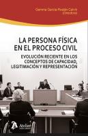 La Persona Fisica En El Proceso Civil Evolucion Reciente En