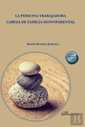 La Persona Trabajadora Cabeza De Familia Monoparental