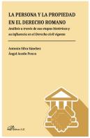 La Persona Y La Propiedad En El Derecho Romano