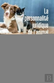 La Personnalite Juridique De L Animal