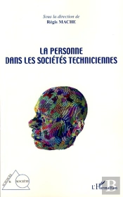 La Personne Dans Les Sociétés Techniciennes
