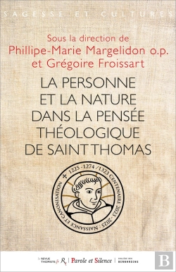 Bertrand.pt - La Personne Et La Nature Dans La Pensée Théologique De Saint Thomas