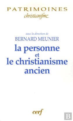 Bertrand.pt - La Personne Et Le Christianisme Ancien