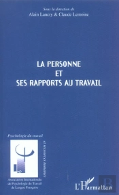 La Personne Et Ses Rapports Au Travail