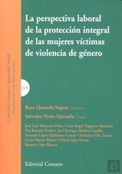 Bertrand.pt - La Perspectiva Laboral De La Proteccion Integral De Las Mujeres Victimas De Violencia De Genero.