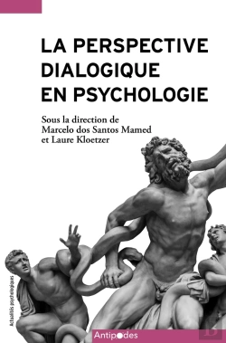 Bertrand.pt - La Perspective Dialogique En Psychologie : Réflexions Méthodologiques