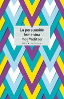 La Persuasión Femenina