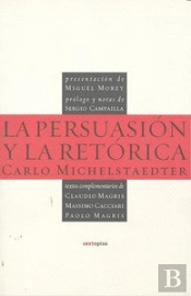 La Persuasión Y La Retórica