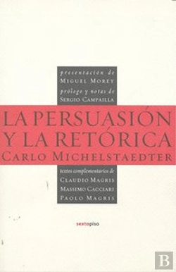 Bertrand.pt - La Persuasión Y La Retórica
