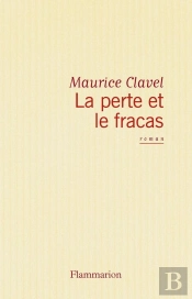 La Perte Et Le Fracas