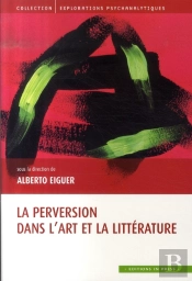 La Perversion Dans L'Art Et La Littérature