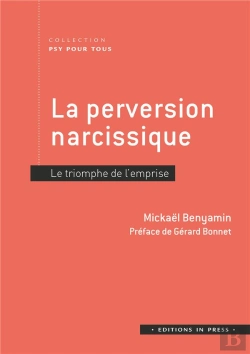 Bertrand.pt - La Perversion Narcissique ; Le Triomphe De L'Emprise