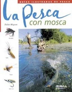 Bertrand.pt - La Pesca Con Mosca