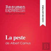 La Peste De Albert Camus (Guía De Lectura)