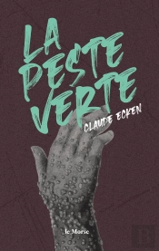 La Peste Verte