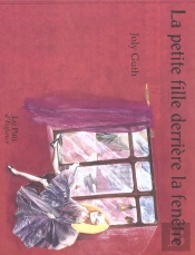 La Petit Fille Derrière La Fenêtre