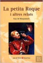 La Petita Roque I Altres Relats. Colecciù Aula De Lletres.
