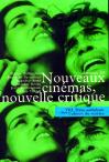La Petite Anthologie Tome 8 ; Années 60, Nouveaux Cinémas, Nouvelle Critique