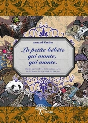 La Petite Bebete Qui Monte, Qui Monte