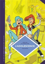 La Petite Bédéthèque Des Savoirs Tome 21 : L'Adolescence
