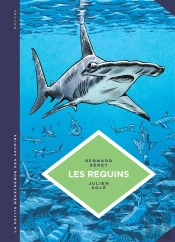 La Petite Bédéthèque Des Savoirs Tome 3 : Les Requins