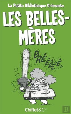 Bertrand.pt - La Petite Bibliotheque Grincante : Les Belles Meres