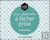La Petite Boîte Pour Apprendre À Lâcher Prise