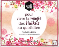 Bertrand.pt - La Petite Boîte Pour Vivre La Magie Des Haïkus Au Quotidien