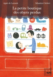 La Petite Boutique Des Objets Perdus