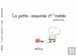 Bertrand.pt - La Petite Casserole D'Anatole