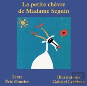 La Petite Chèvre De Madame Seguin