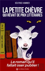 La Petite Chèvre Qui Rêvait De Prix Littéraires