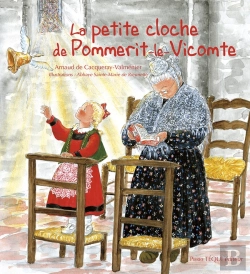 Bertrand.pt - La Petite Cloche De Pommerit-Le-Vicomte