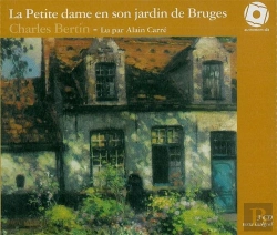 Bertrand.pt - La Petite Dame En Son Jardin De Bruges