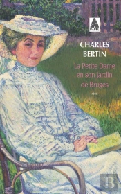 La Petite Dame En Son Jardin De Bruges