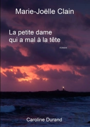 La Petite Dame Qui A Mal À La Tête