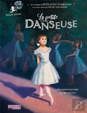 La Petite Danseuse - Livre Cd - Edgar Degas